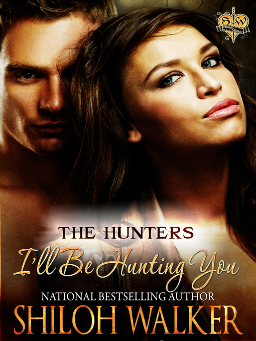 Title details for The Hunters by Shiloh Walker - Available